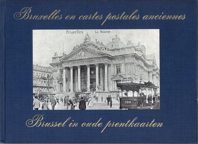 Kaft van Bruxelles en cartes postals anciennes